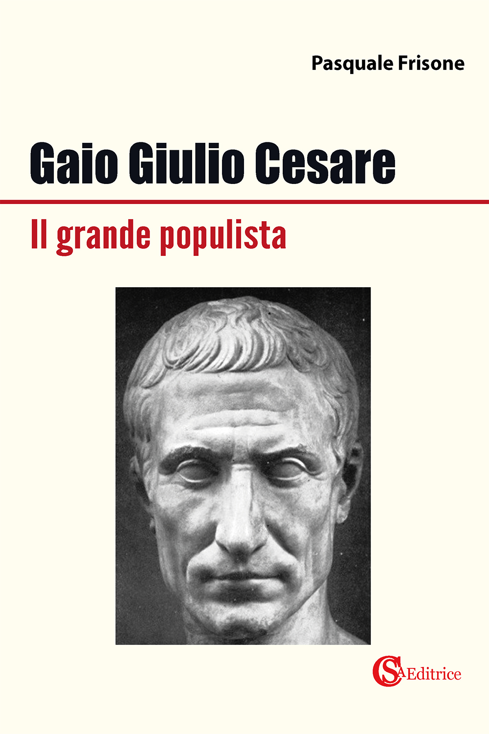 Cesare.　csa　editrice,　editrice　editore,　casa　Il　Giulio　populista　csa,　Gaio　grande